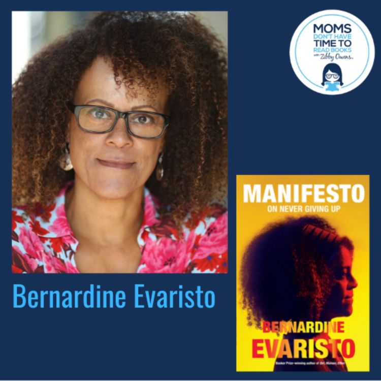 cover art for Bernardine Evaristo, MANIFESTO: On Never Giving Up