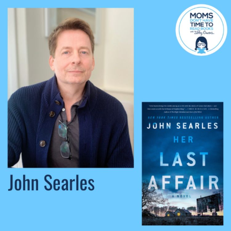 cover art for John Searles, HER LAST AFFAIR: A Novel