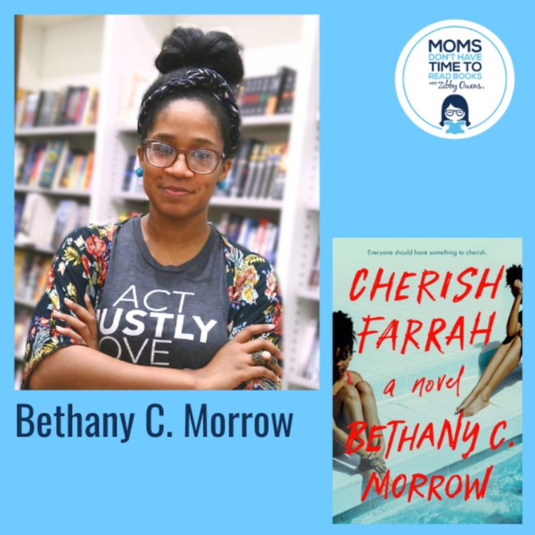 cover art for Bethany C. Morrow, CHERISH FARRAH: A Novel