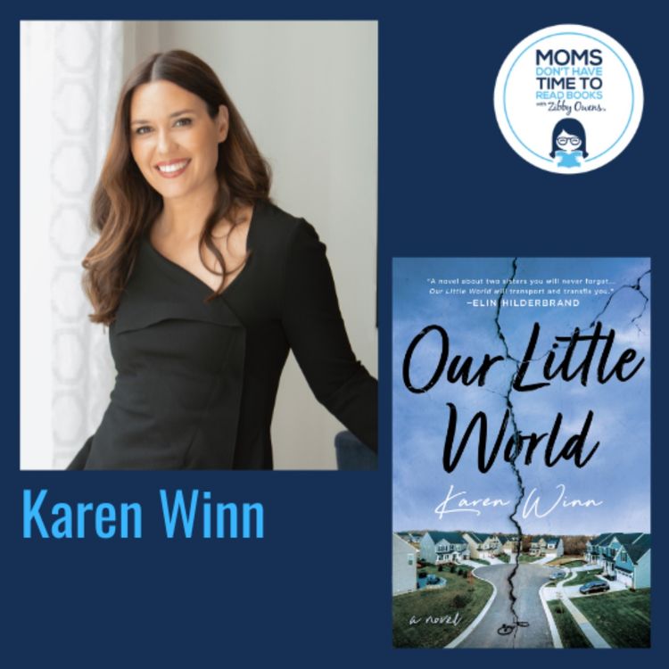 cover art for Karen Winn, OUR LITTLE WORLD: A Novel