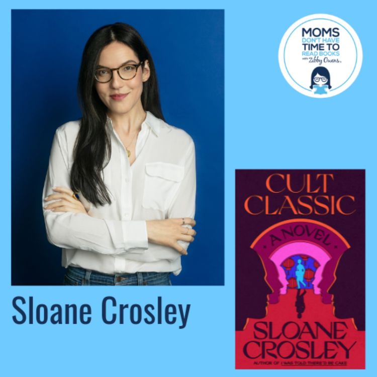 cover art for Sloane Crosley, CULT CLASSIC: A Novel