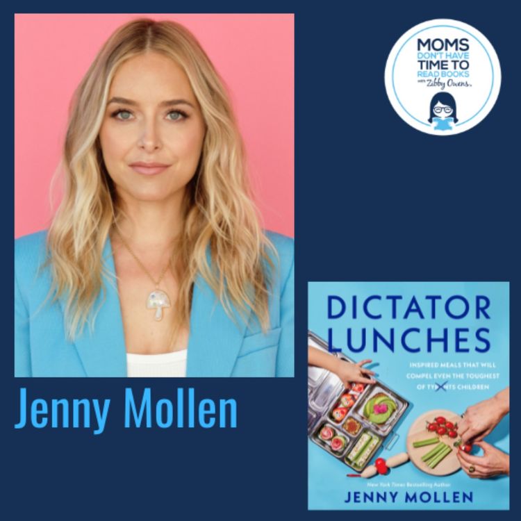 cover art for Jenny Mollen, DICTATOR LUNCHES: Inspired Meals That Will Compel Even the Toughest of (Tyrants) Children