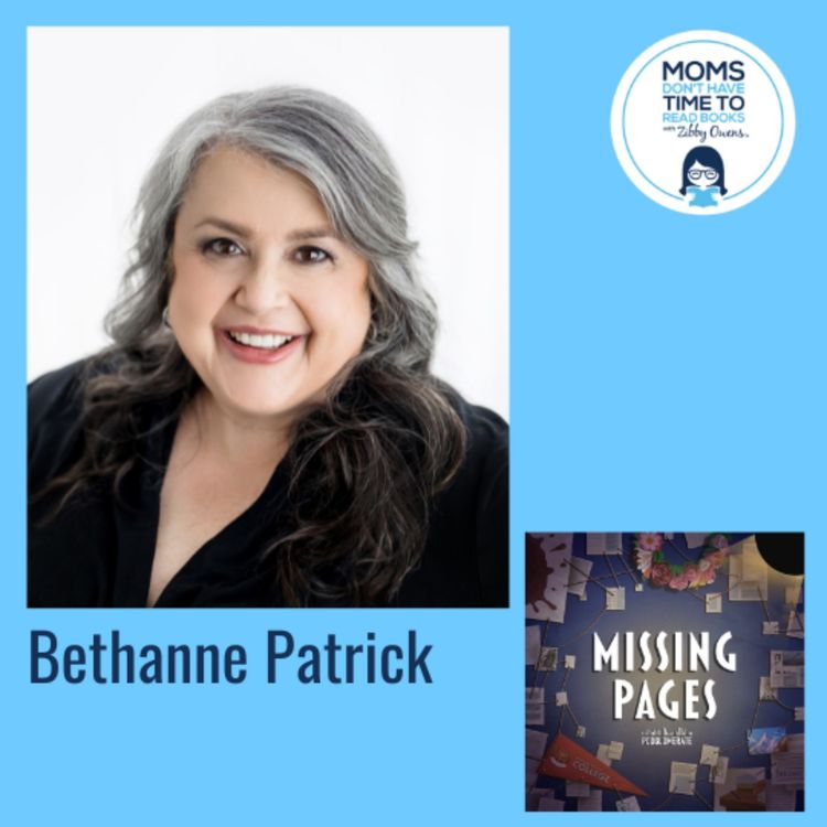 cover art for Bethanne Patrick, MISSING PAGES Podcast