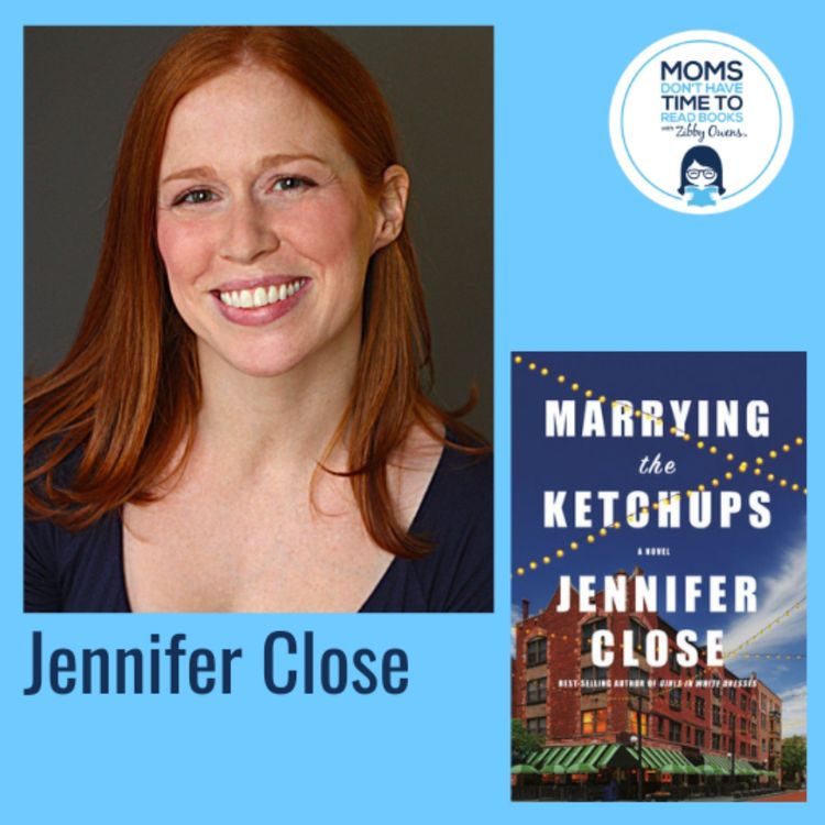 cover art for Jennifer Close, MARRYING THE KETCHUPS: A Novel