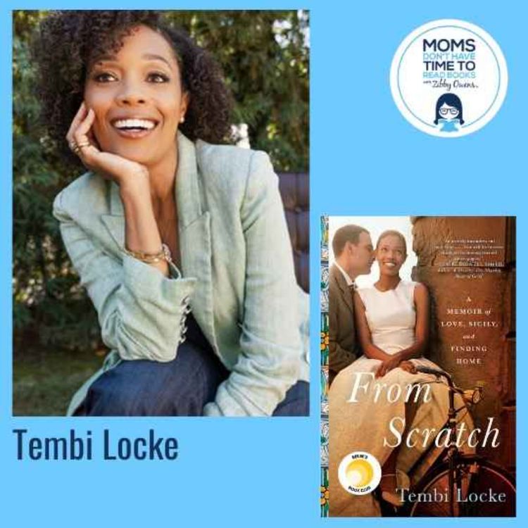 cover art for Tembi Locke, FROM SCRATCH: A Memoir of Love, Sicily, and Finding Home