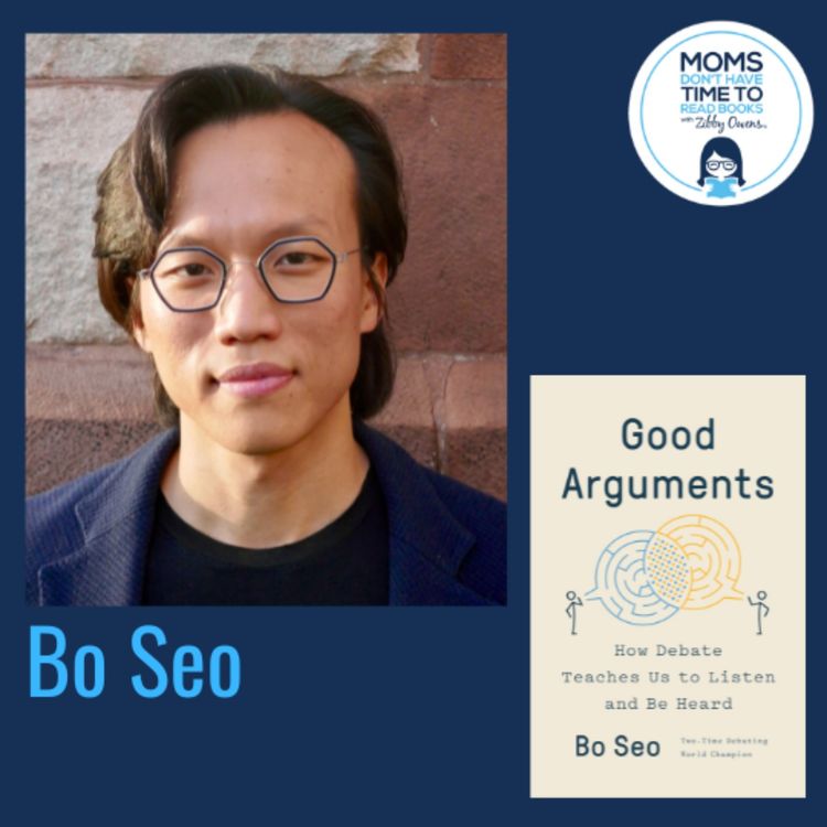 cover art for Bo Seo, GOOD ARGUMENTS: How Debate Teaches Us to Listen and Be Heard