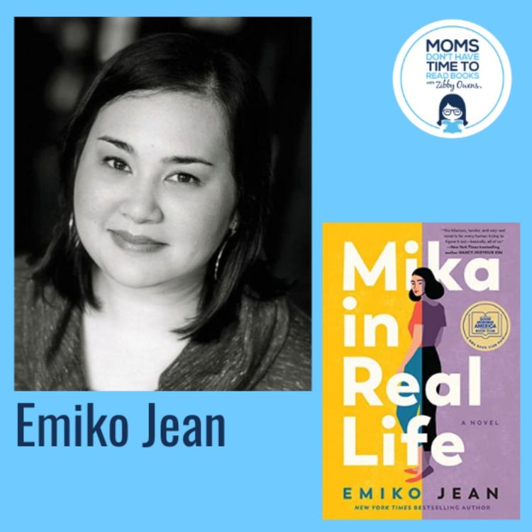 cover art for Emiko Jean, MIKA IN REAL LIFE: A Novel