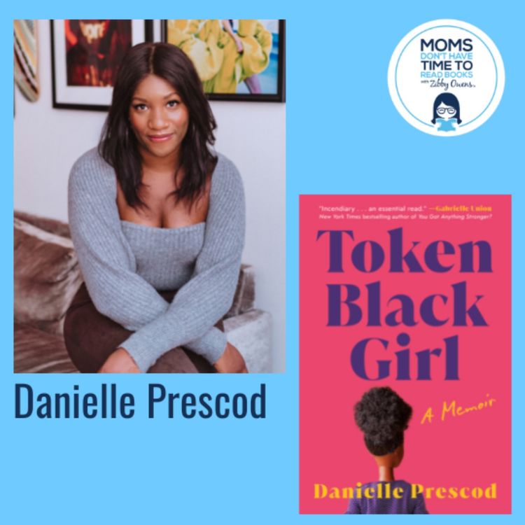 cover art for Danielle Prescod, TOKEN BLACK GIRL: A Memoir