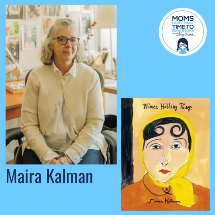 cover art for Maira Kalman, WOMEN HOLDING THINGS