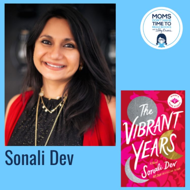 cover art for Sonali Dev, THE VIBRANT YEARS: A Novel