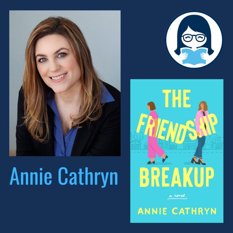 cover art for Annie Cathryn, THE FRIENDSHIP BREAKUP: A Novel
