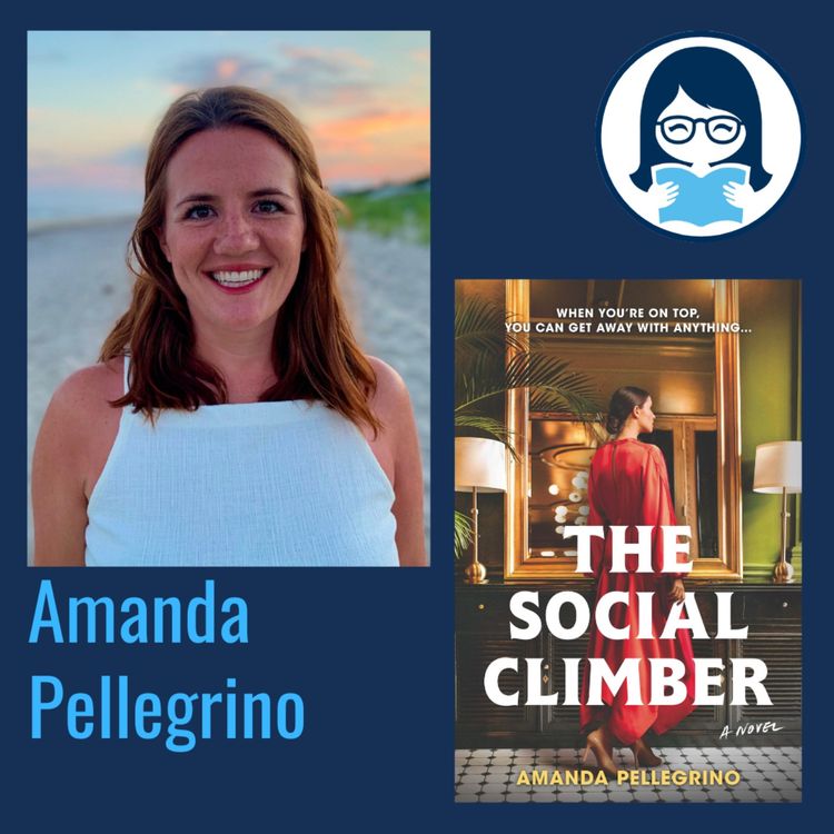 cover art for Amanda Pellegrino, THE SOCIAL CLIMBER: A Novel