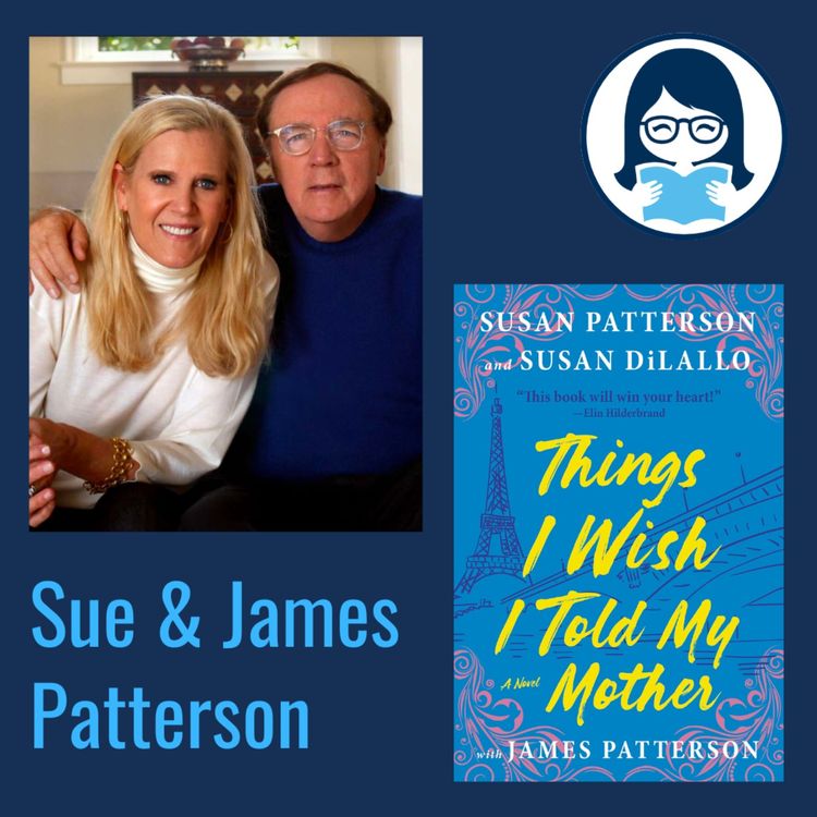 cover art for Susan and James Patterson, THINGS I WISH I TOLD MY MOTHER