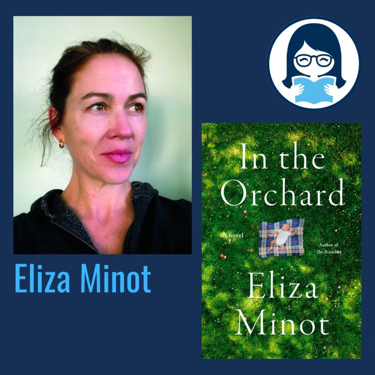 cover art for Eliza Minot, IN THE ORCHARD