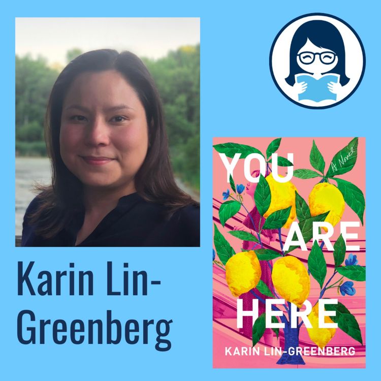 cover art for Karin Lin-Greenberg, YOU ARE HERE