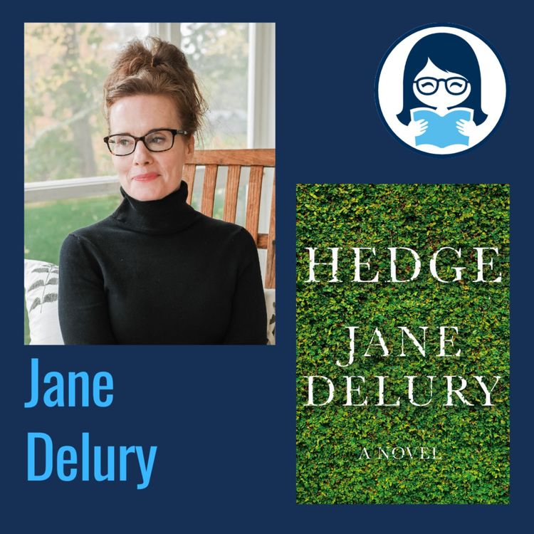 cover art for Jane Delury, HEDGE: A Novel