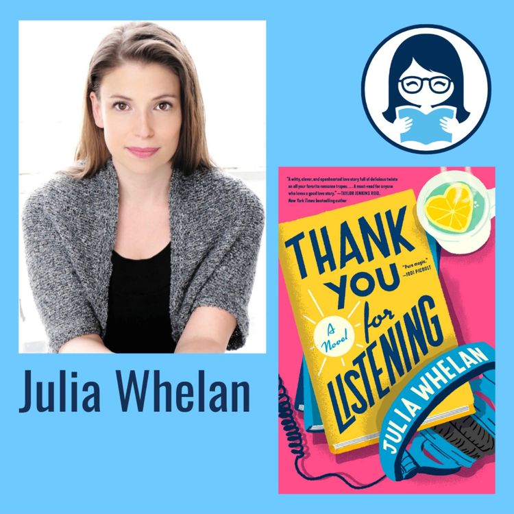 cover art for Julia Whelan, THANK YOU FOR LISTENING