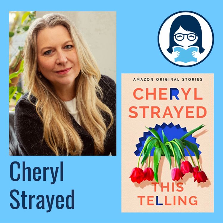 cover art for Cheryl Strayed, THIS TELLING