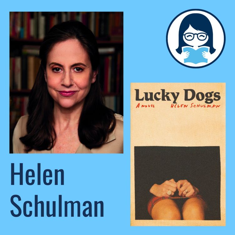 cover art for Helen Schulman, LUCKY DOGS