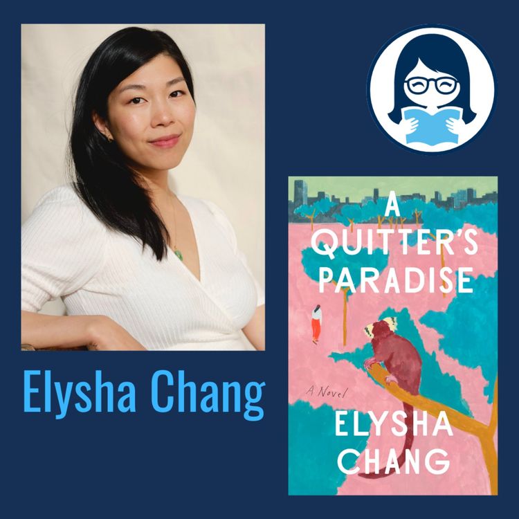 cover art for Elysha Chang, A QUITTER'S PARADISE