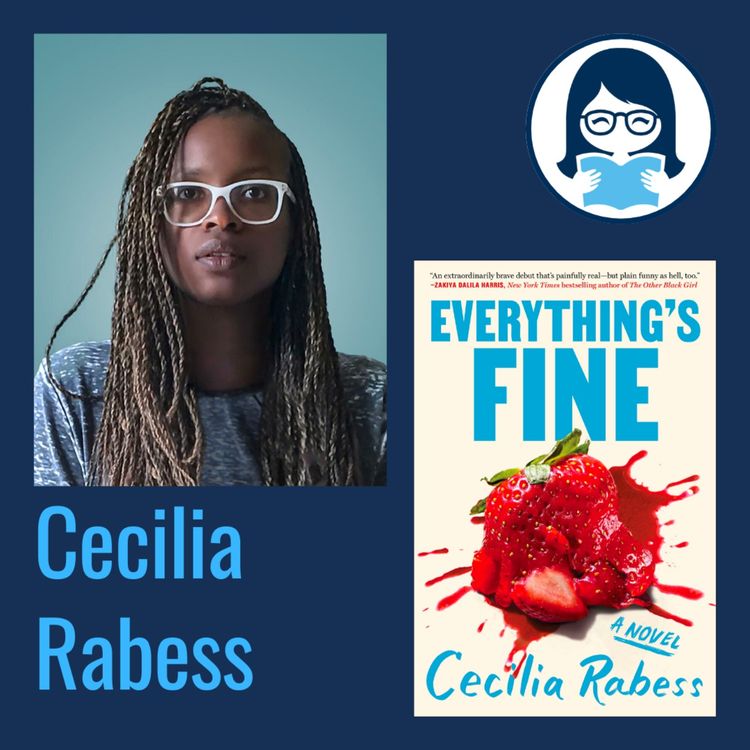 cover art for Cecilia Rabess, EVERYTHING'S FINE