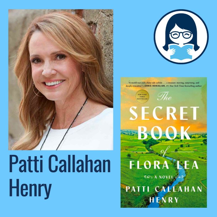 cover art for Patti Callahan Henry, THE SECRET BOOK OF FLORA LEA