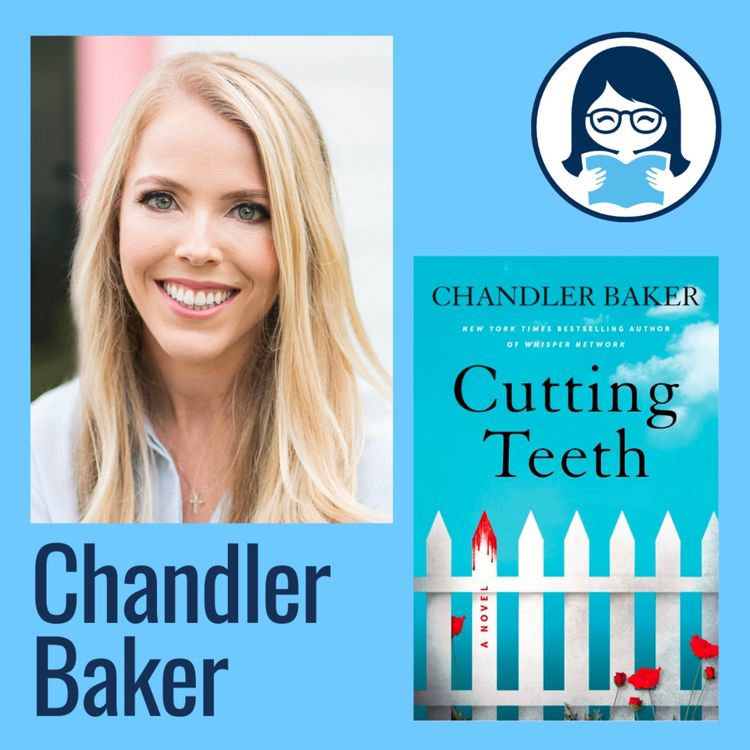 cover art for Chandler Baker, CUTTING TEETH