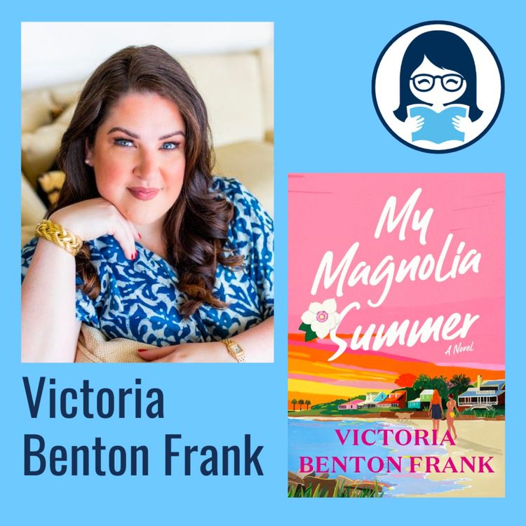 cover art for Victoria Benton Frank, MY MAGNOLIA SUMMER