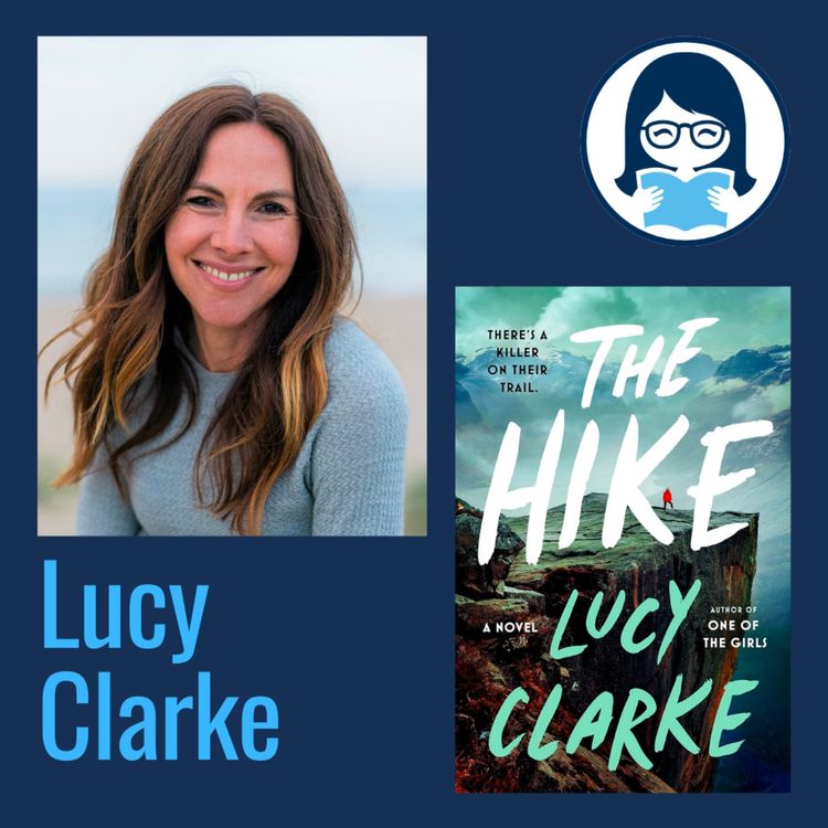 cover art for Lucy Clarke, THE HIKE