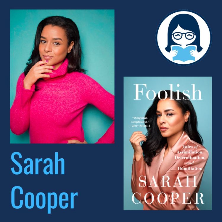 cover art for Sarah Cooper, FOOLISH: Tales of Assimilation, Determination, and Humiliation