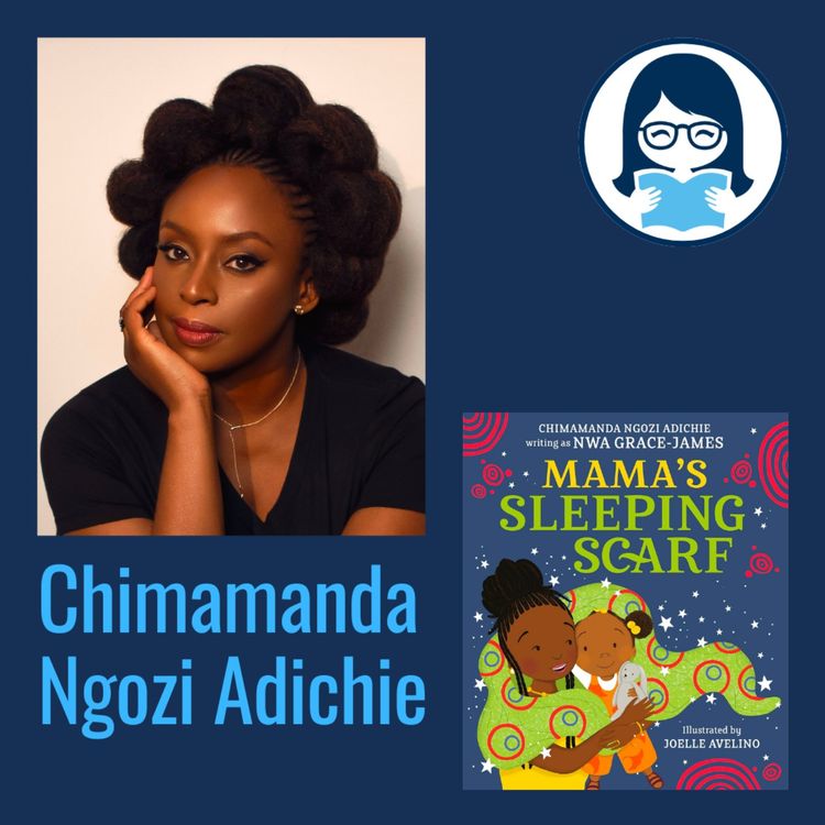 cover art for Chimamanda Ngozi Adichie, MAMA'S SLEEPING SCARF