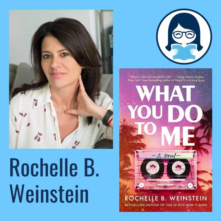 cover art for Rochelle B. Weinstein, WHAT YOU DO TO ME