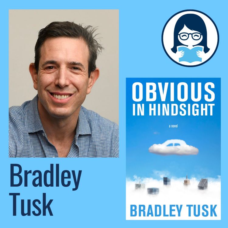 cover art for Bradley Tusk, OBVIOUS IN HINDSIGHT