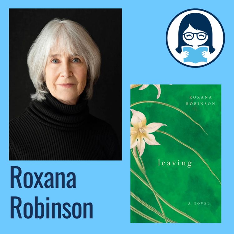 cover art for Roxana Robinson, LEAVING