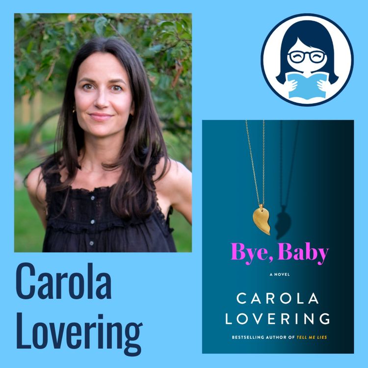 cover art for Carola Lovering, BYE, BABY