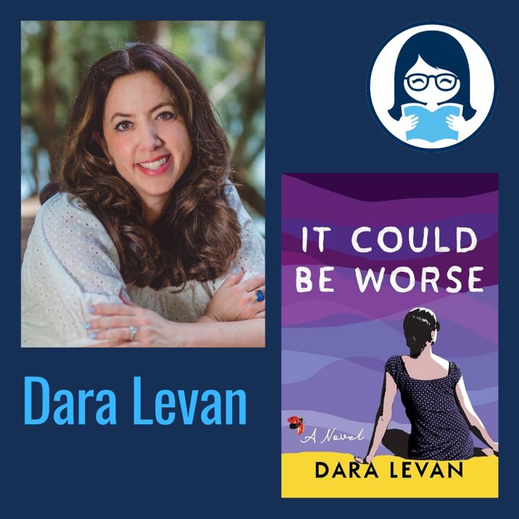 cover art for Dara Levan, IT COULD BE WORSE