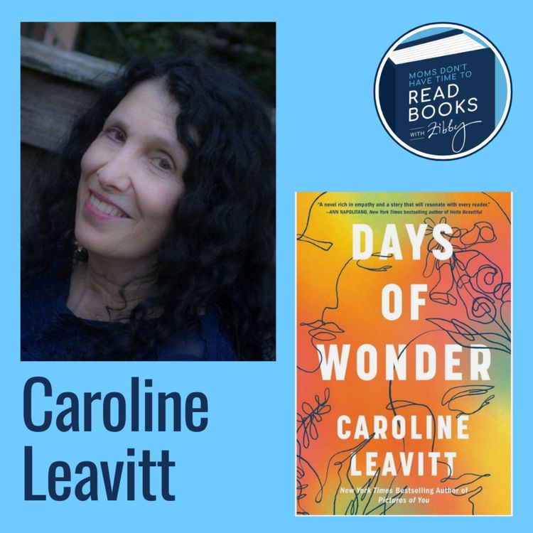 cover art for Caroline Leavitt, DAYS OF WONDER