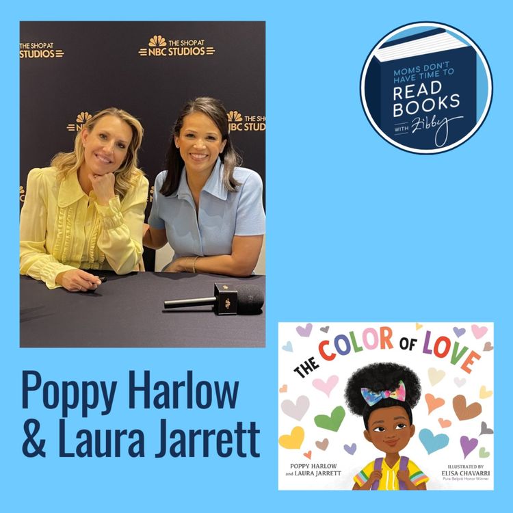 cover art for Emmy-nominated journalist Poppy Harlow and Saturday TODAY's Laura Jarrett, THE COLOR OF LOVE