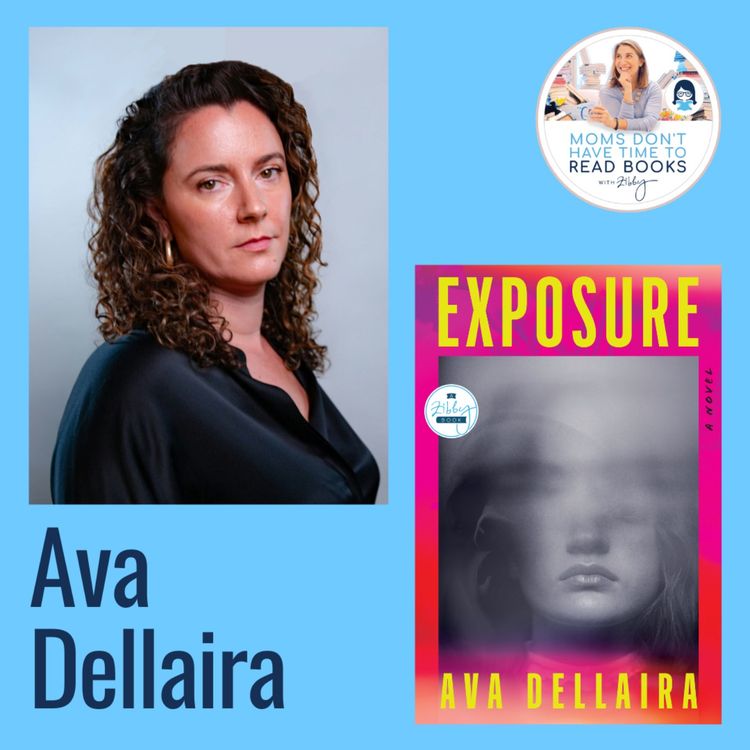 cover art for Zibby Books Author Alert!! Ava Dellaira, EXPOSURE: A Novel