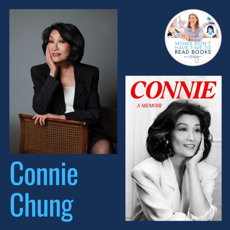 cover art for Iconic trailblazer and legendary journalist!! Connie Chung, CONNIE: A Memoir