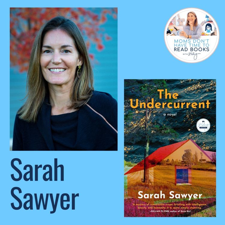 cover art for Sarah Sawyer, THE UNDERCURRENT: A Novel