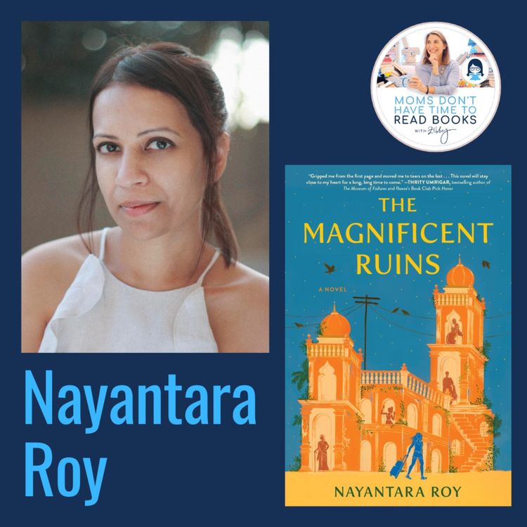 cover art for Nayantara Roy, THE MAGNIFICENT RUINS 