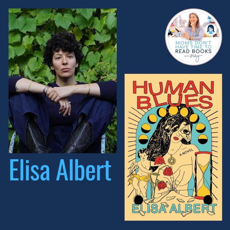 cover art for LIVE at Zibby's Bookshop: Elisa Albert and Zibby Owens!