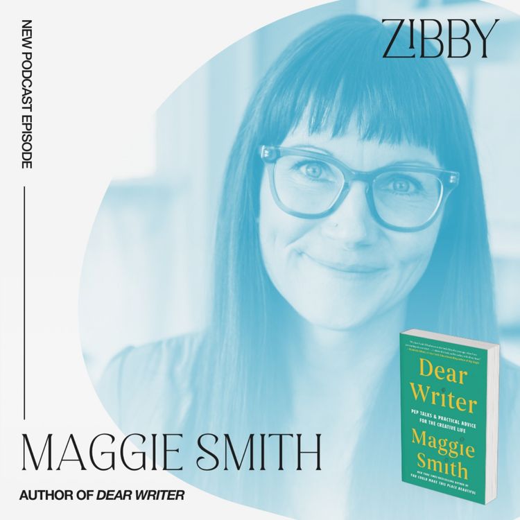 cover art for Maggie Smith, DEAR WRITER: Pep Talks & Practical Advice for the Creative Life