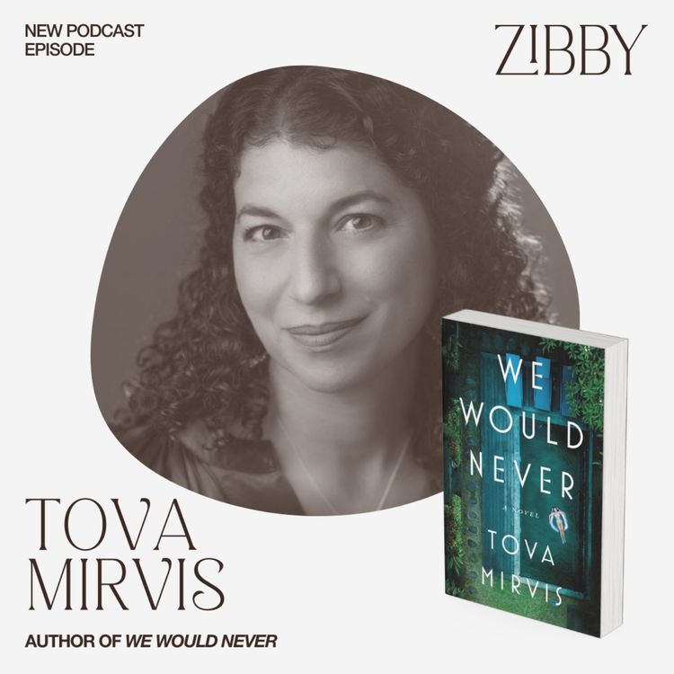 cover art for Tova Mirvis, WE WOULD NEVER: A Novel