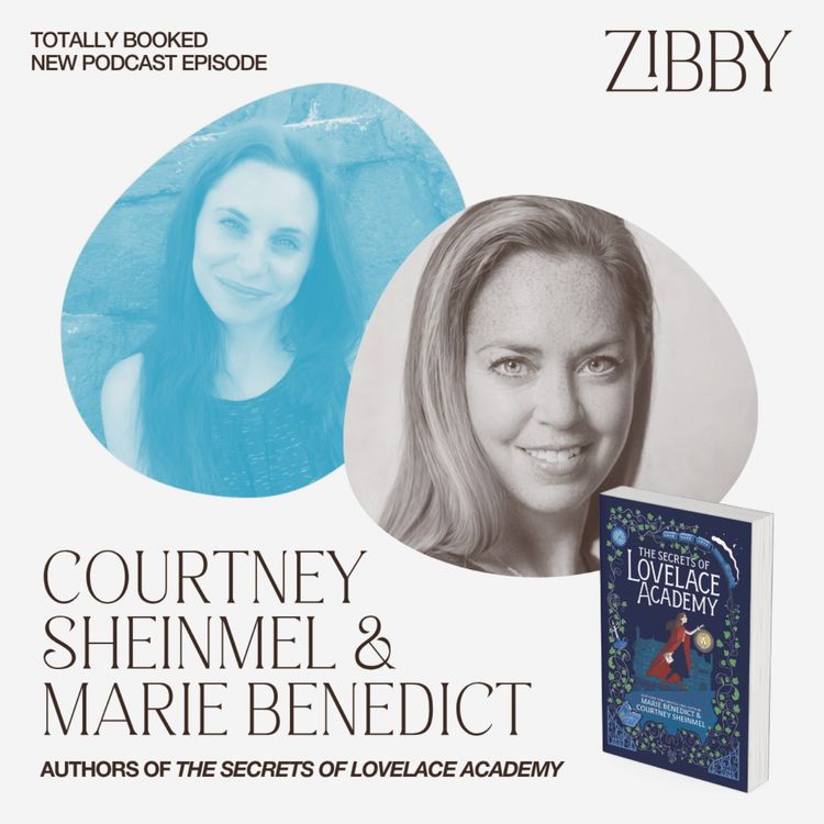 cover art for Marie Benedict & Courtney Sheinmel, THE SECRETS OF LOVELACE ACADEMY