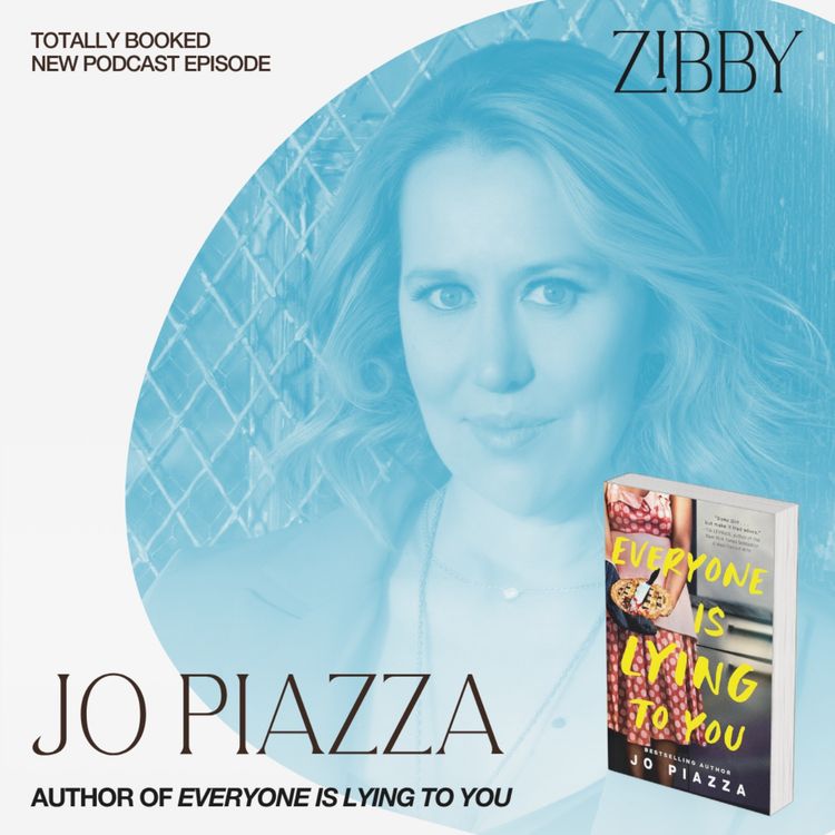 cover art for Jo Piazza, EVERYONE IS LYING TO YOU: A Thriller