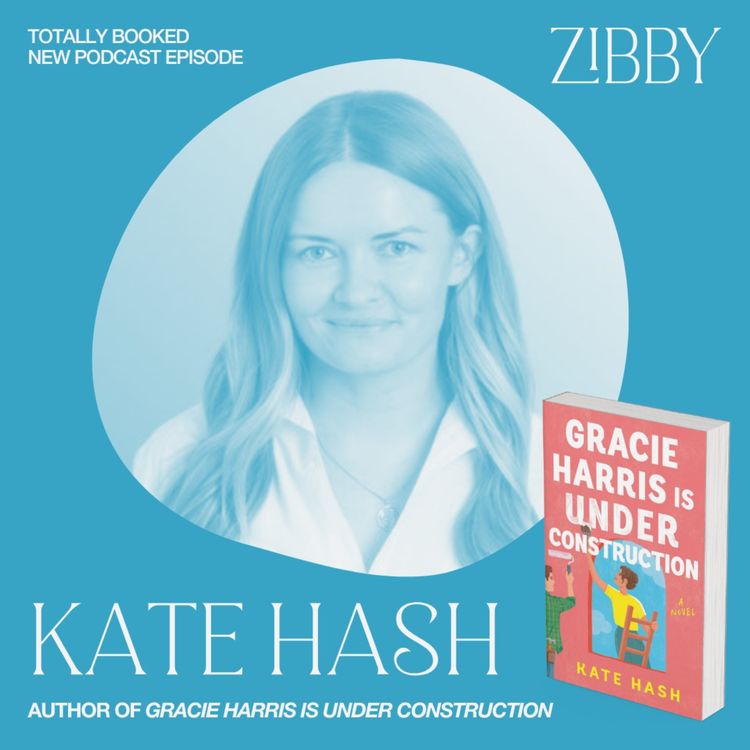 cover art for Kate Hash, GRACIE HARRIS IS UNDER CONSTRUCTION: A Novel
