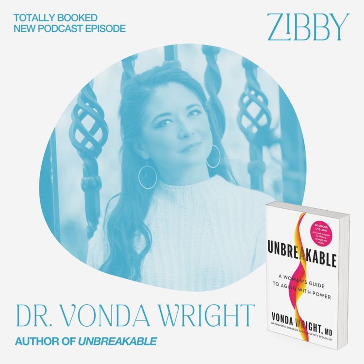 cover art for Dr. Vonda Wright, UNBREAKABLE: A Woman's Guide to Aging with Power