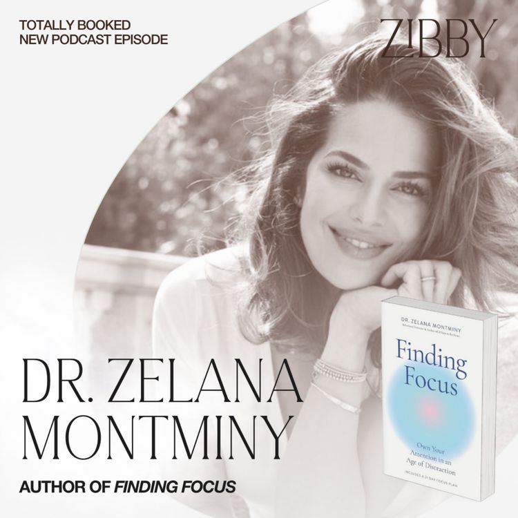 cover art for Dr. Zelana Montminy, FINDING FOCUS: Own Your Attention in an Age of Distraction